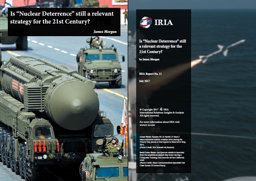 iria-report-is-nuclear-deterrence-still-a-relevant-strategy-for-the-21st-century